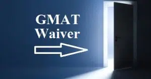 GMAT Waiver for mba application