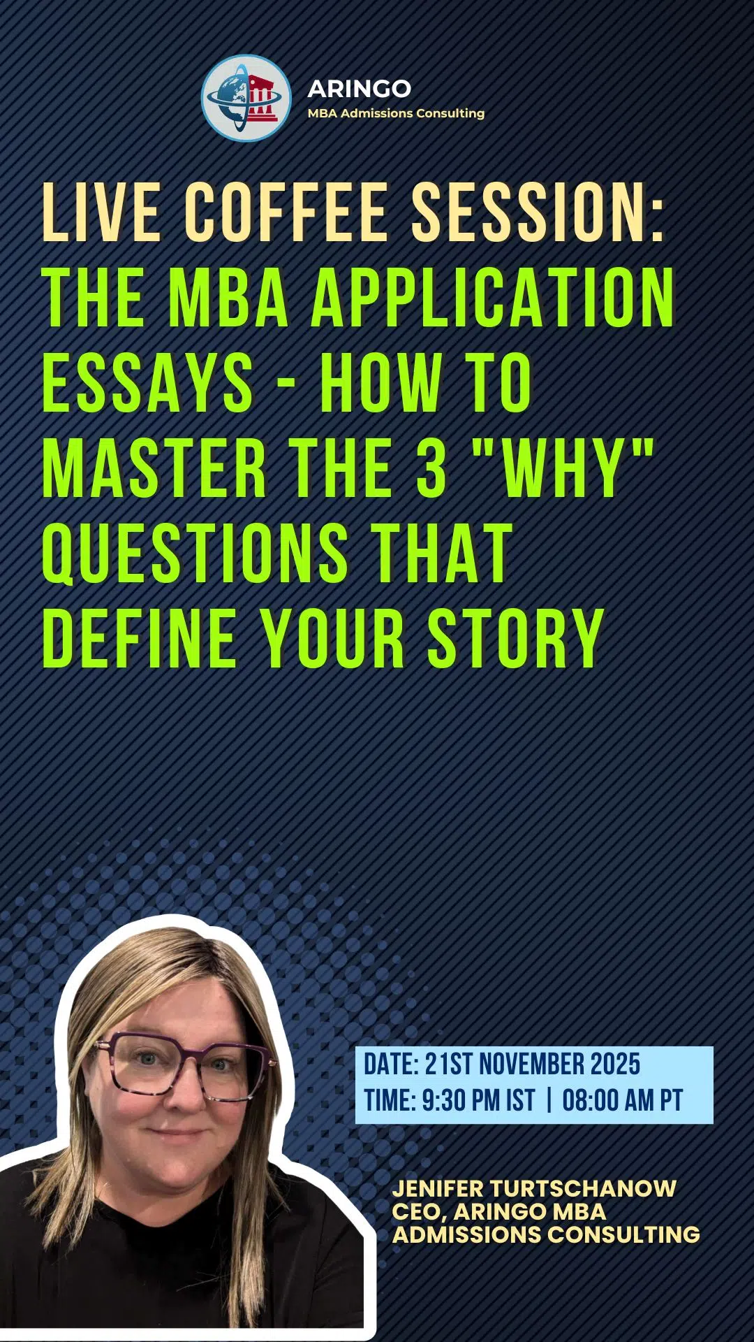 The MBA Application Essays How to Master the 3 Why Questions That Define Your Story